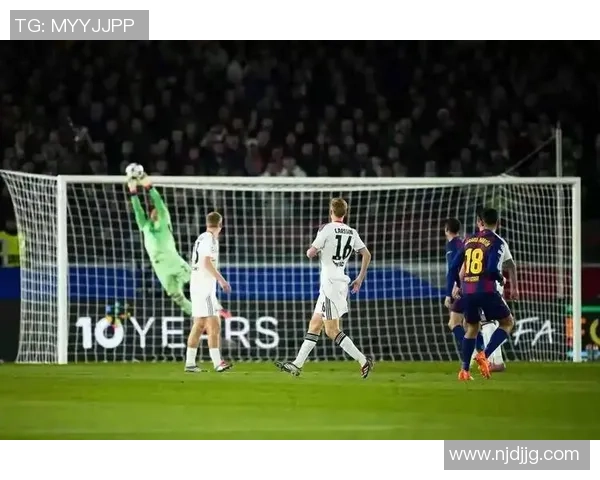 中超精彩对决巴黎圣日耳曼逆转巴萨神奇扑救点燃全场激情